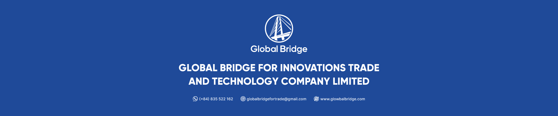 Công ty TNHH Global Bridge For Innovations Trade And Technology